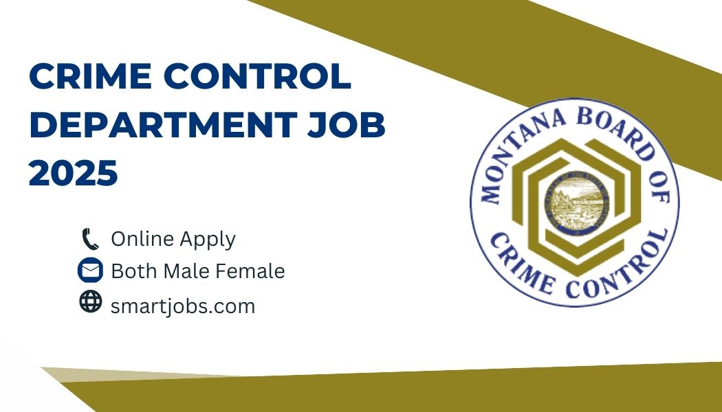 Crime Control Department Job 2025