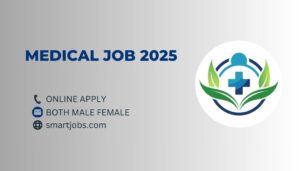 Medical Job 2025