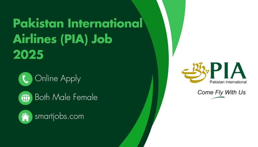 Pakistan International Airlines (PIA) Job 2025