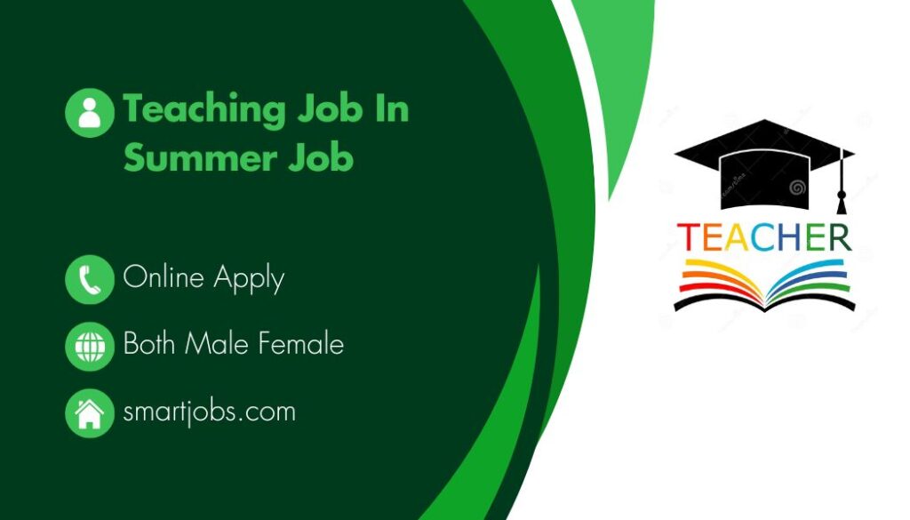 Teaching Job In Summer Job